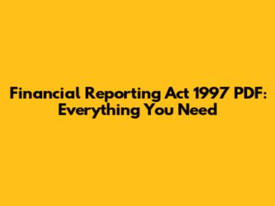 Financial Reporting Act 1997 PDF: Everything You Need